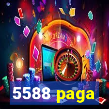 5588 paga